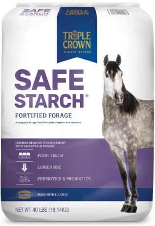 TRIPLE CROWN SAFE STARCH ® FORAGE