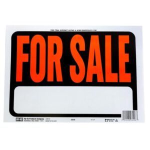 FOR SALE SIGN -  PLASTIC