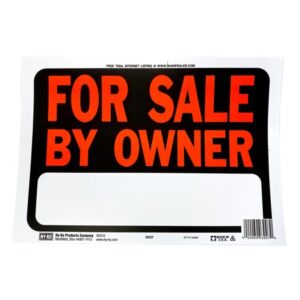 FOR SALE BY OWNER SIGN 9X12